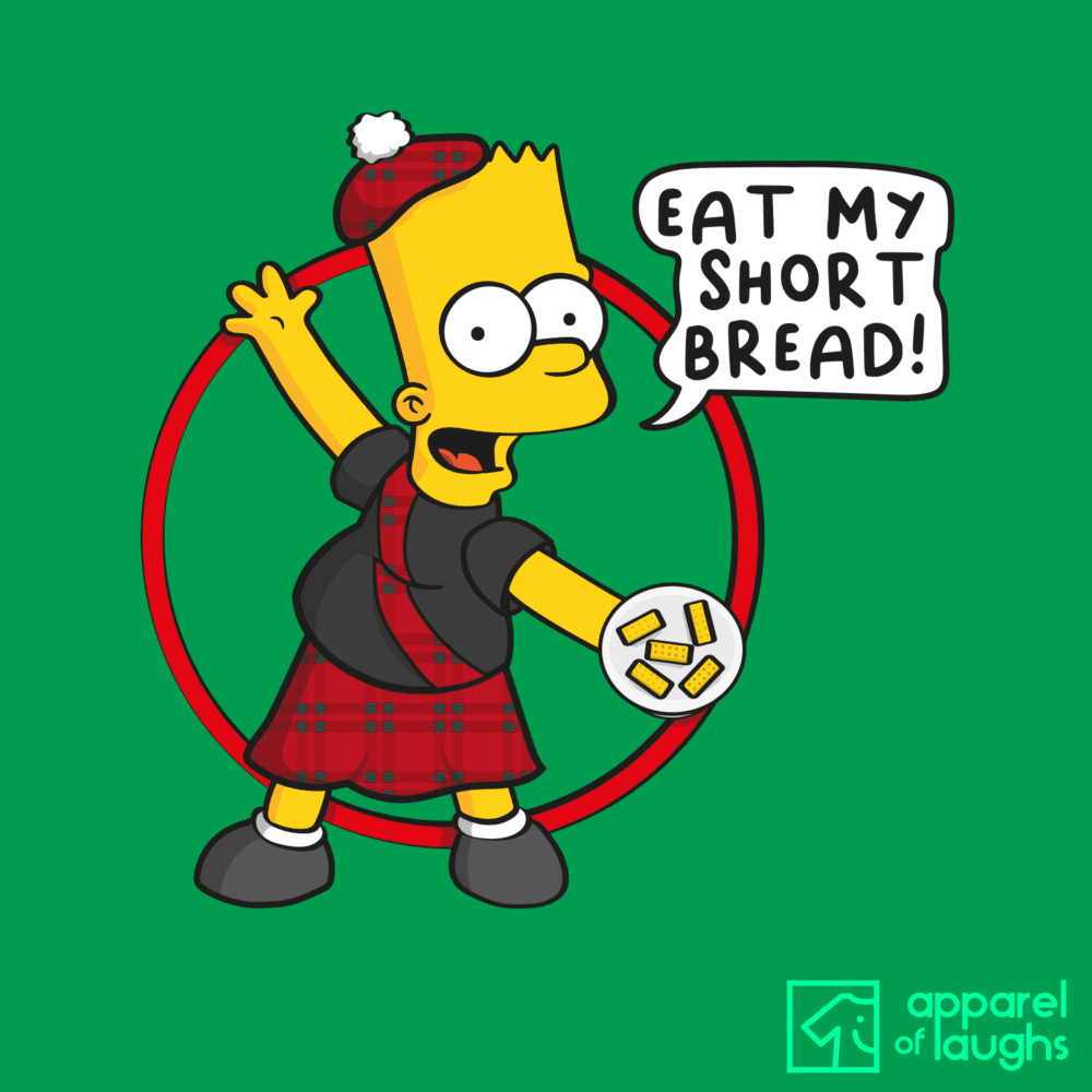 Eat My Short Bread! TShirt Apparel of Laughs
